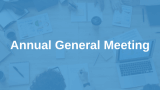 Annual
General Meeting 2020 &amp; Proposed Constitution Changes