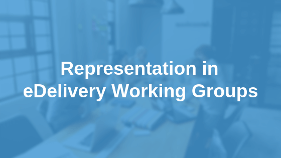 Representation in eDelivery Working Groups