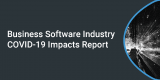 Business Software Industry COVID-19 Impacts Report